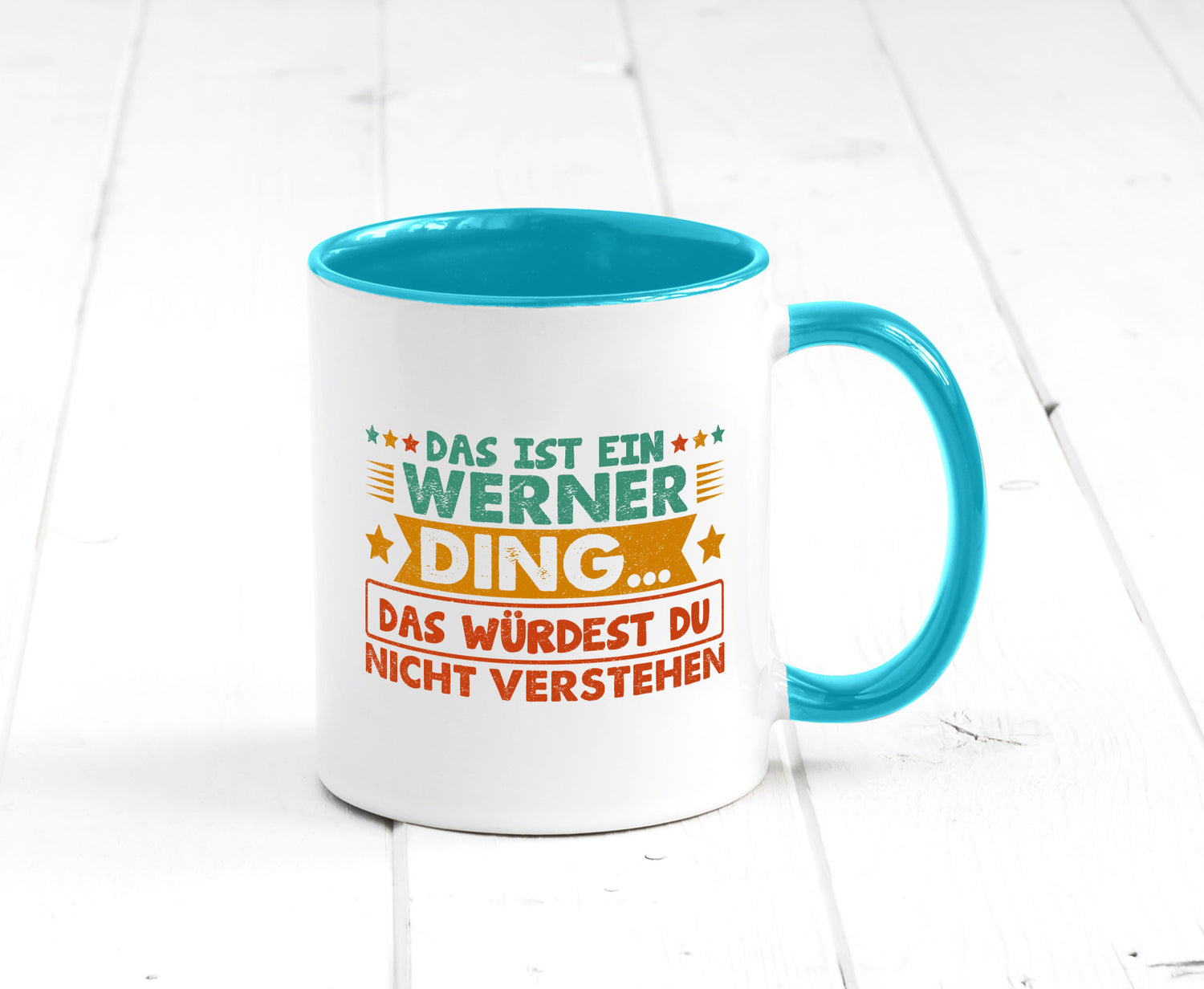Das ist ein Werner ding würdest du nicht verstehen v2 lustig Humor Geschenkidee