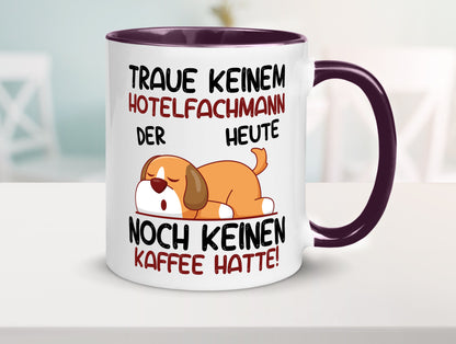 Traue keinem Hotelfachmann |Hotel lustig Humor Geschenkidee Geschenk Tasse