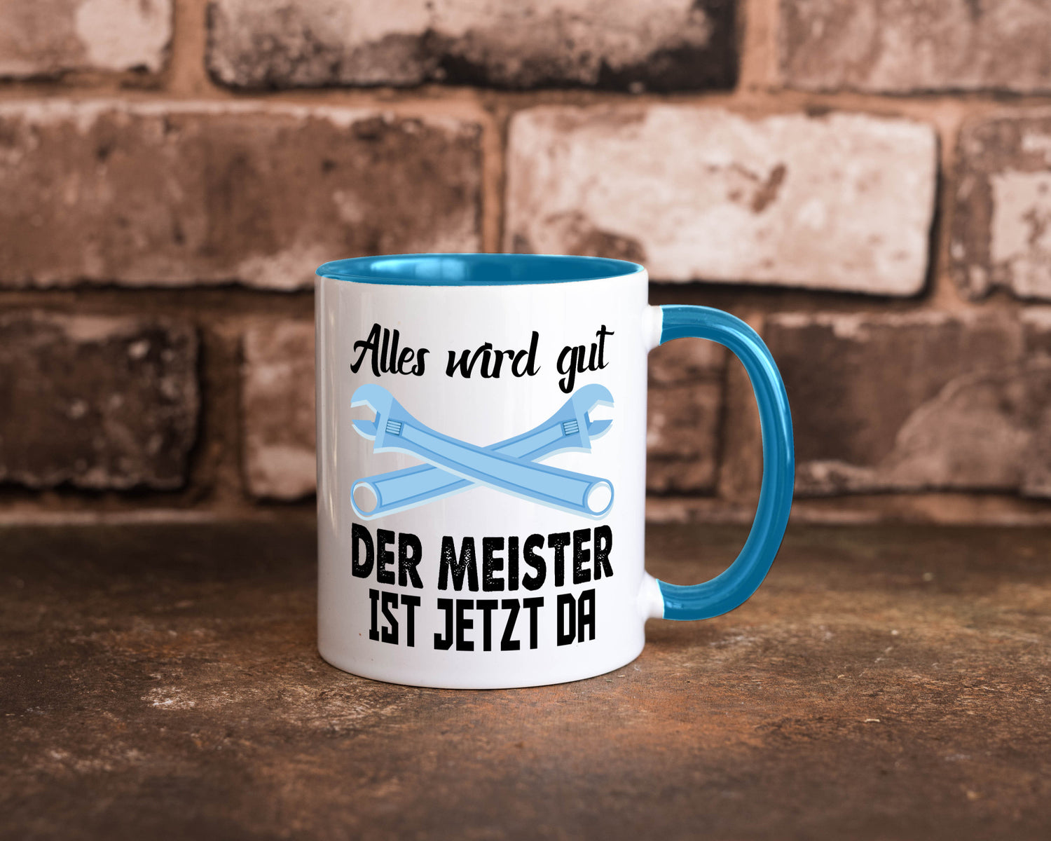Alles wird gut der meister ist jetzt da | Klempner Humor Geschenkidee Tasse