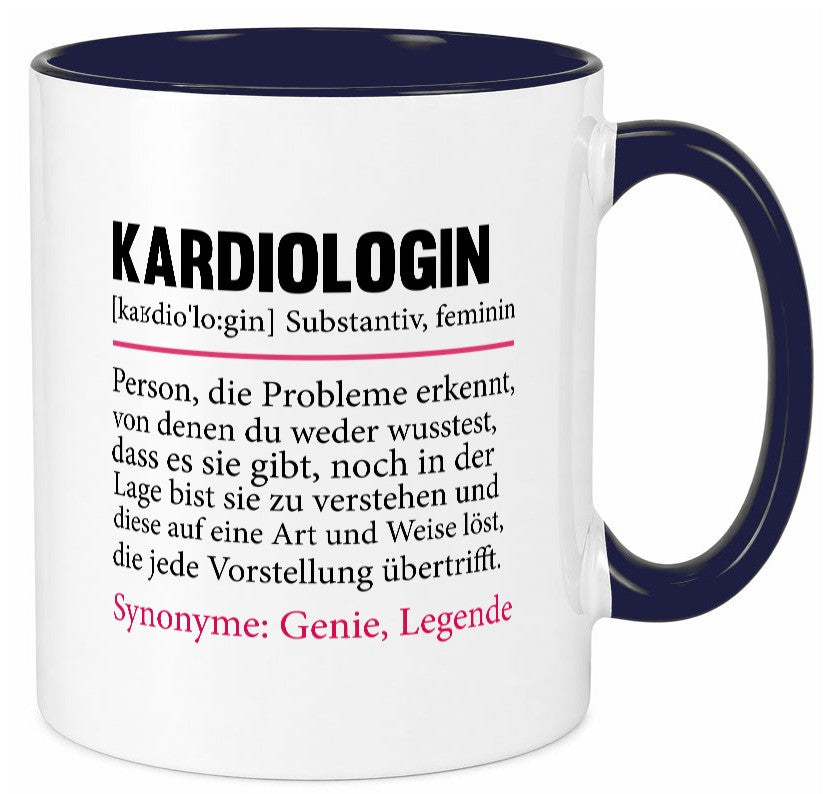 Kardiologin | Spruch lustig Kardiologie Beruf Geschenk Arbeit Kollegen Büro Tasse