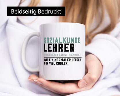 Sozialkundelehrer | Lehrer Unterricht Lieblingslehrer Geschenkidee Humor Tasse