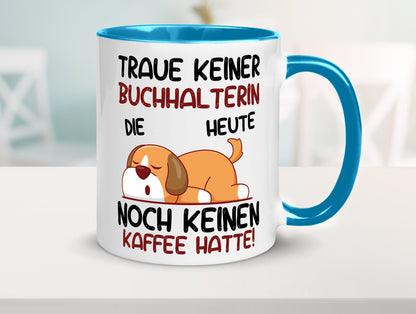 Traue keiner Buchhalterin | Buchhaltung Humor lustiger Spruch Geschenk