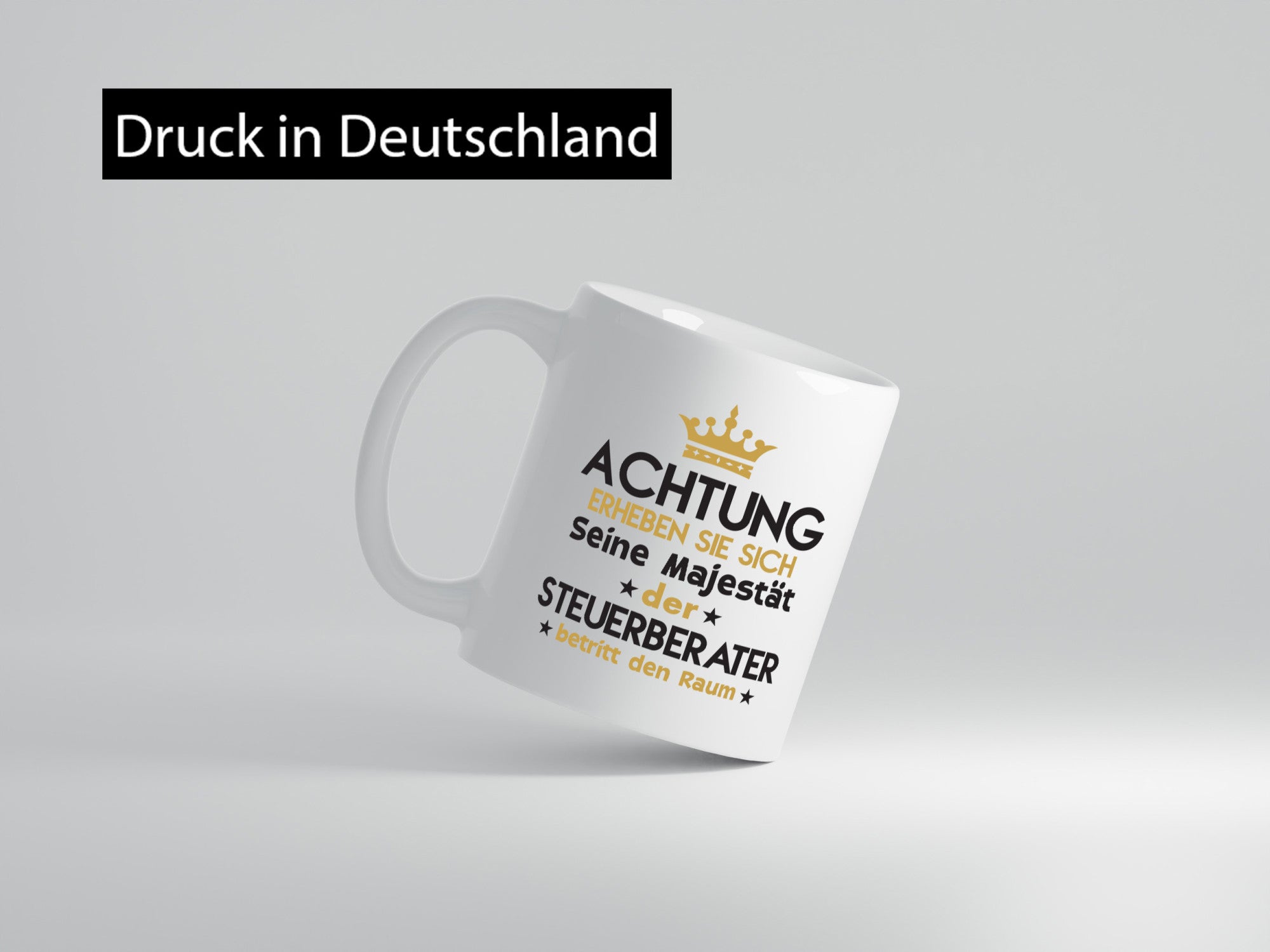 Seine Majestät Steuerberater | Steuern v2 Geschenk Humor Geschenkidee lustiger