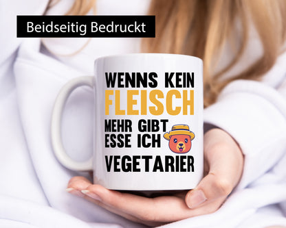 Wenns kein Fleisch mehr gibt | Vegetarier essen Geschenk Humor Geschenkidee