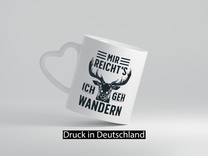 Mir Reichts ich geh Wandern | Berge Wälder Natur lustiger Spruch Geschenk Humor