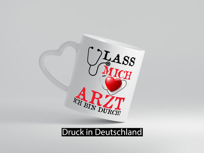 Lass mich Arzt ich bin durch | Krankenhaus Klinik Puls lustiger Spruch Geschenk