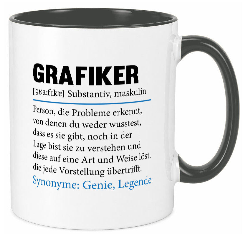 Grafiker | Beruf Grafik Design Grafikdesign lustiger Spruch Geschenk Arbeit Tasse