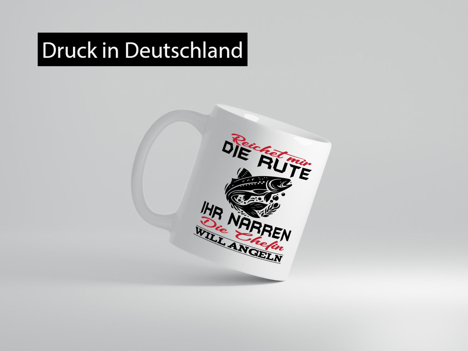 Reichet mir die Rute Chefin will Angeln | lustiger Spruch Geschenk Arbeit