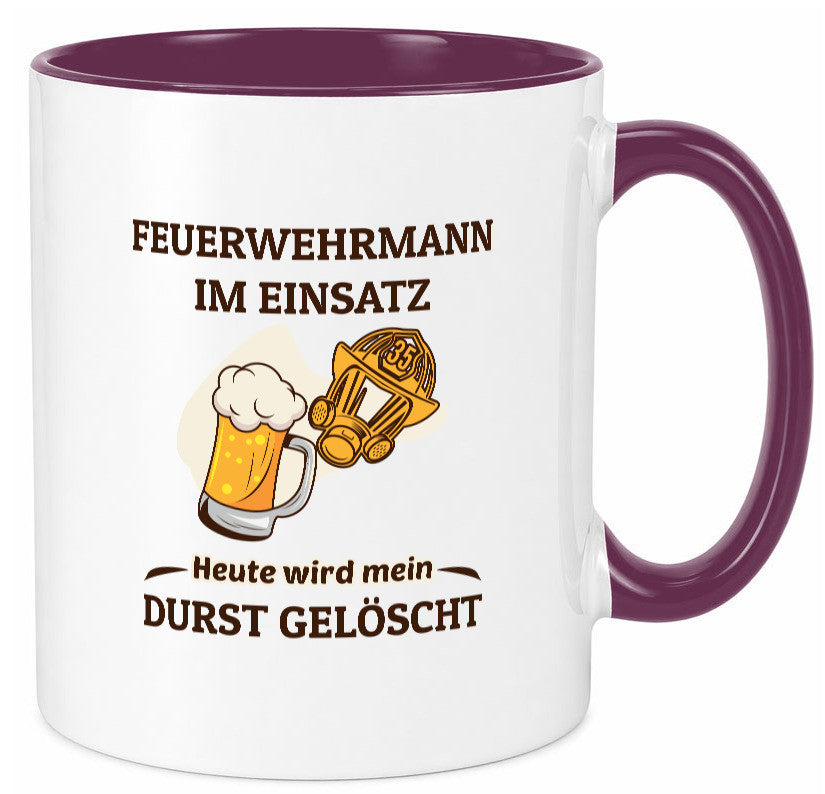 Heute wird mein durst gelöscht | Feuerwehrmann Bier lustiger Spruch Geschenk Tasse