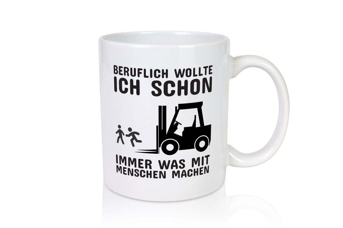 Staplerfahrer Humor | Gabelstapler Tasse Lagerist Geschenkidee