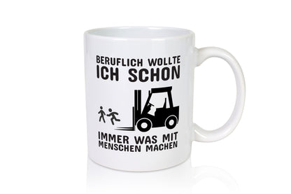 Staplerfahrer Humor | Gabelstapler Tasse Lagerist Geschenkidee