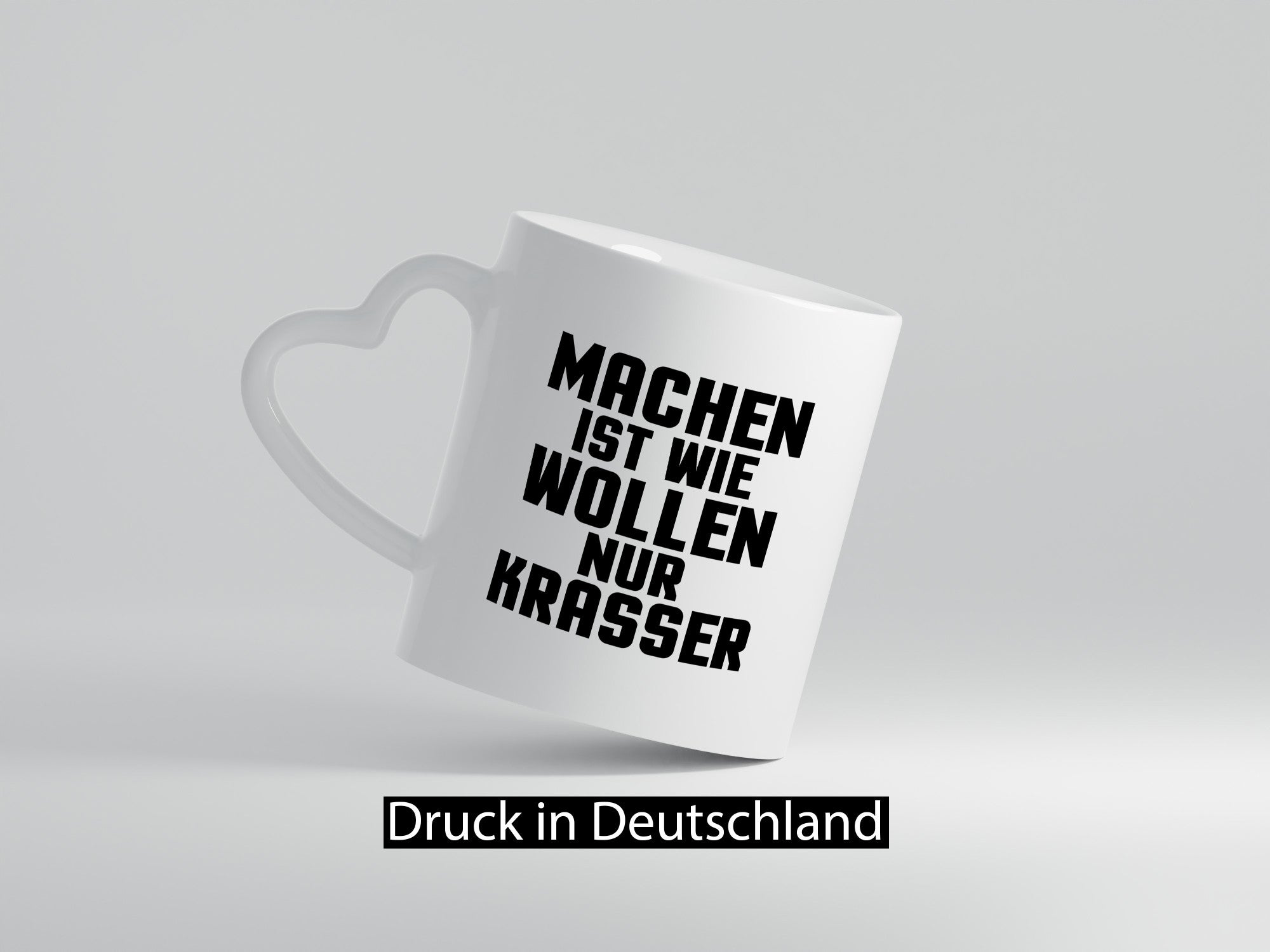 Machen ist wie wollen nur Krasser | Ich hab kein bock Geschenk Humor