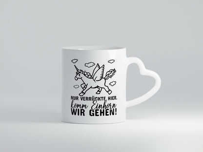 Nur verrückte hier lustig Humor Geschenkidee Geschenk Tasse