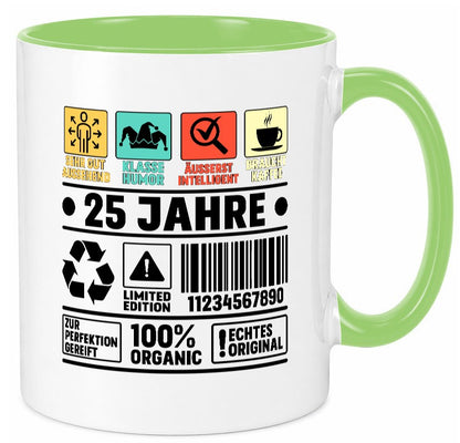 25. Geburtstag | 25 Jahre Humor Limited Edition lustiger Spruch Geschenk Tasse