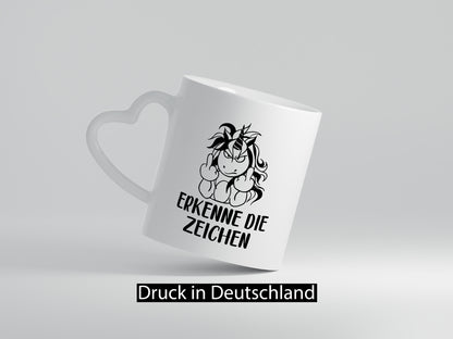 Erkenne die Zeichen | Stinkefinger Humor Geschenkidee Tasse