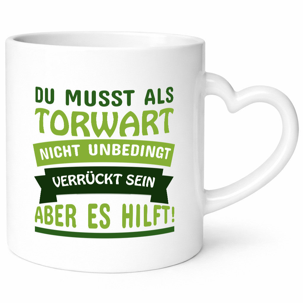 Torwart Tasse | Fußball Verein Fußballer Spruch lustig Humor Geschenkidee