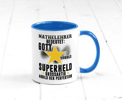 Bedeutung von Mathelehrer | Lehrer Mathe Humor Geschenkidee Tasse