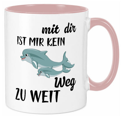 Mir dir ist kein weg zu weit | Delphin Beste Freunde Humor Geschenkidee Tasse