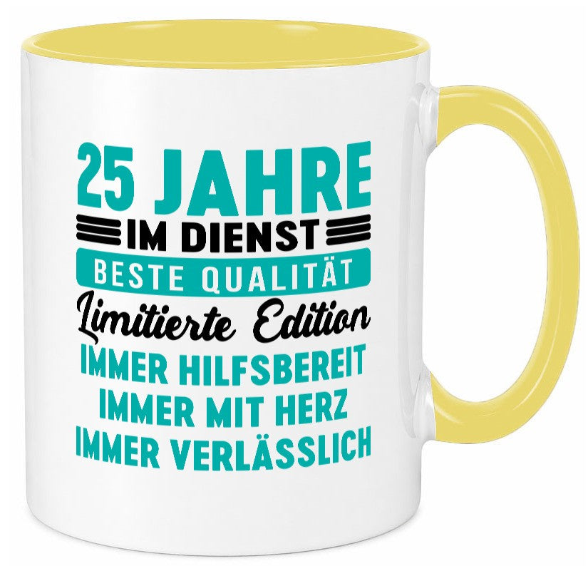 25 Jahre im Dienst | Jubiläum Arbeit v5 Humor Kollegen Büro Geschenkidee Tasse