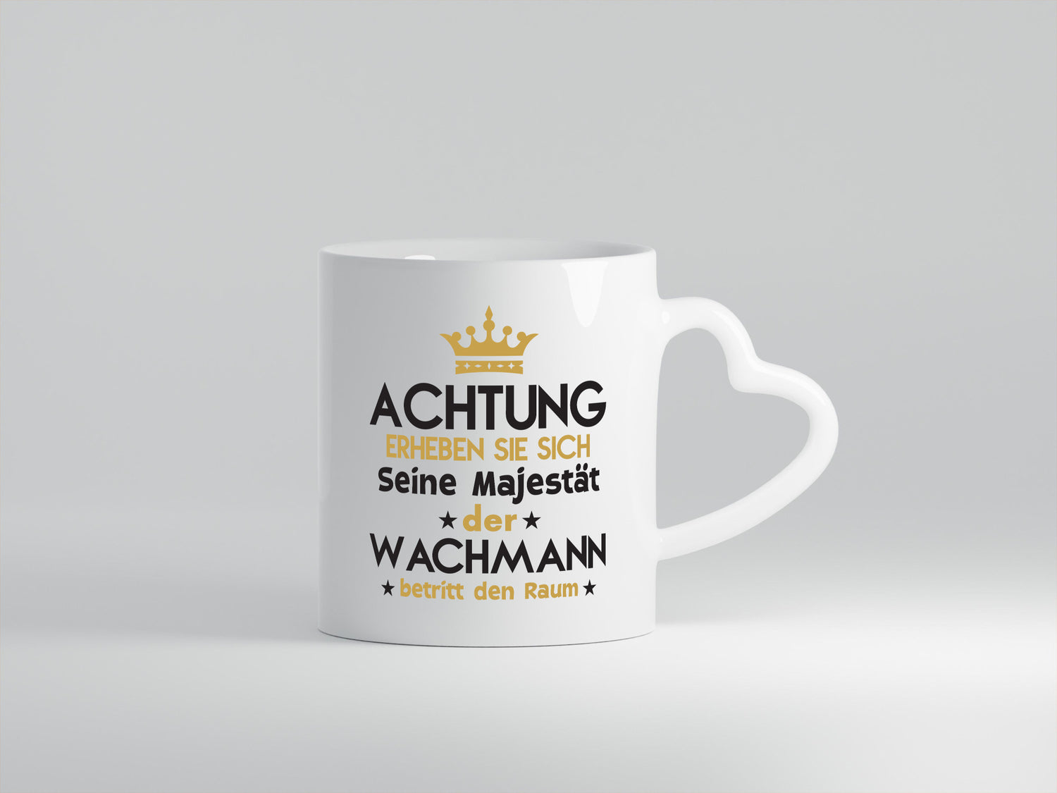 Seine Majestät Wachmann | Wachpersonal Nachtwächter lustiger Spruch Geschenk