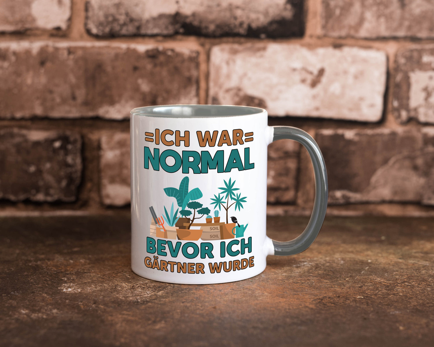 Ich war normal bevor Gärtner wurde | Garten lustiger Spruch Geschenk Humor