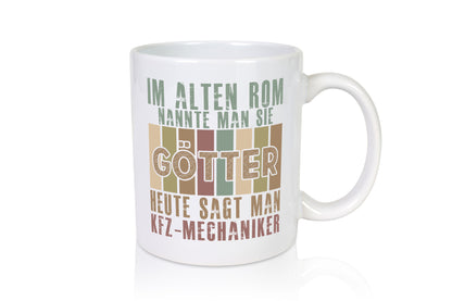Heute sagt man: KFZ-Mechaniker | Werkstatt Mechaniker Geschenkidee Humor Tasse