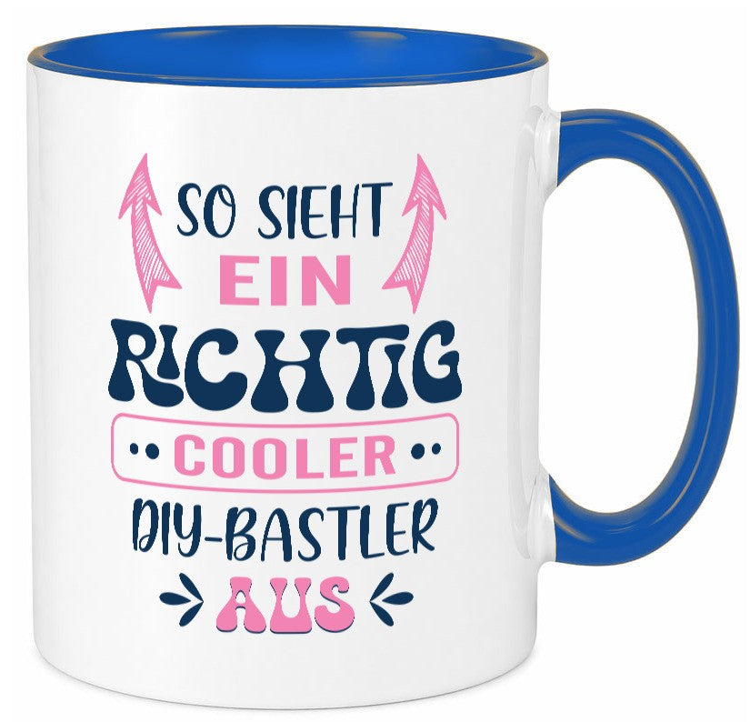 Richtig Cooler DIY Bastler | Basteln Handmade Humor Geschenkidee Tasse