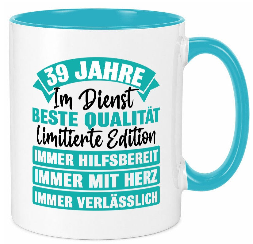 39 Jahre im Dienst | Jubiläum Arbeit Geschenkidee Kollegen Büro Humor Tasse