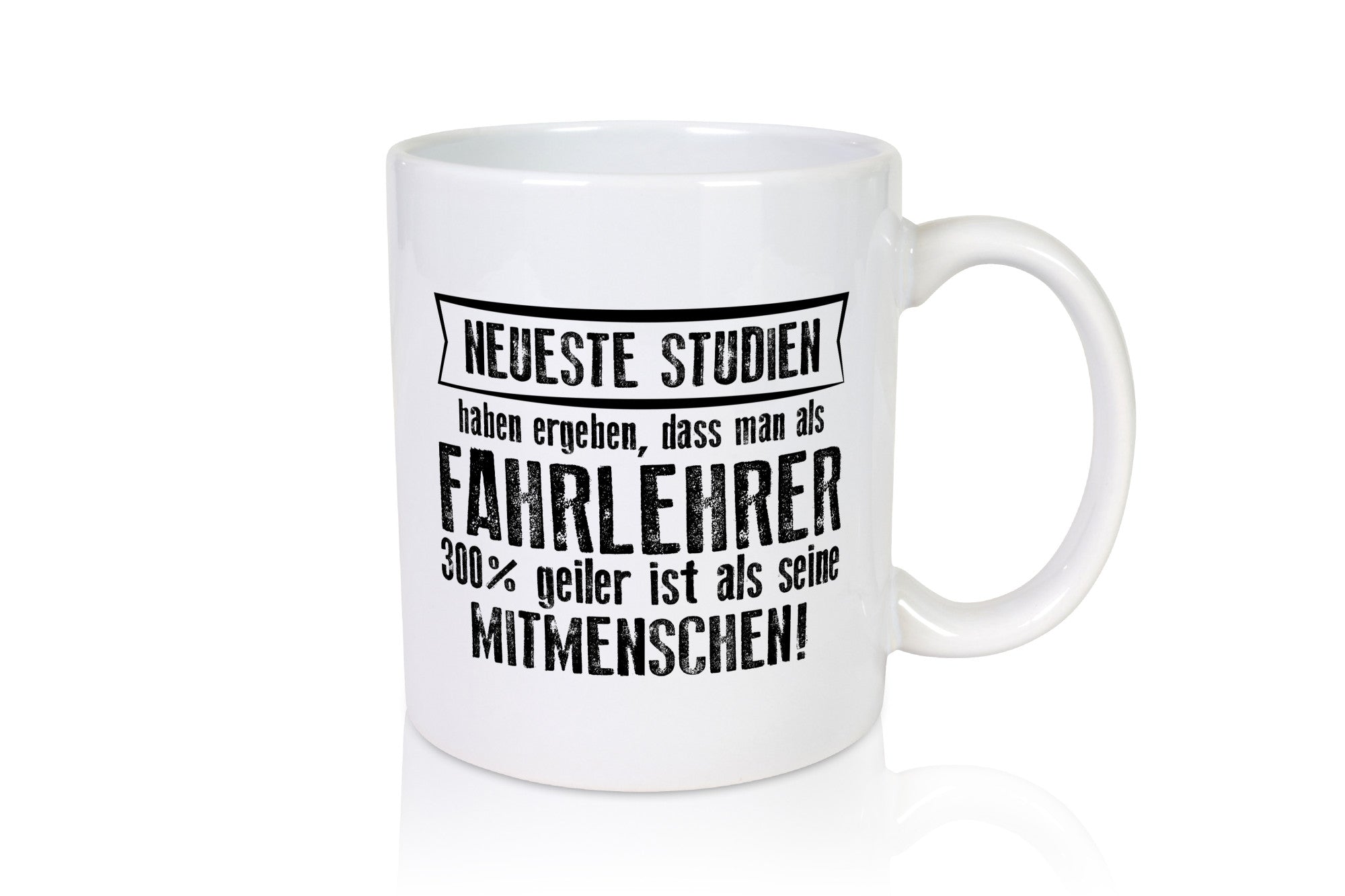 Neuste Studien: Fahrlehrer | Fahrschule lustiger Spruch Geschenk Humor