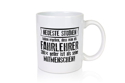 Neuste Studien: Fahrlehrer | Fahrschule lustiger Spruch Geschenk Humor