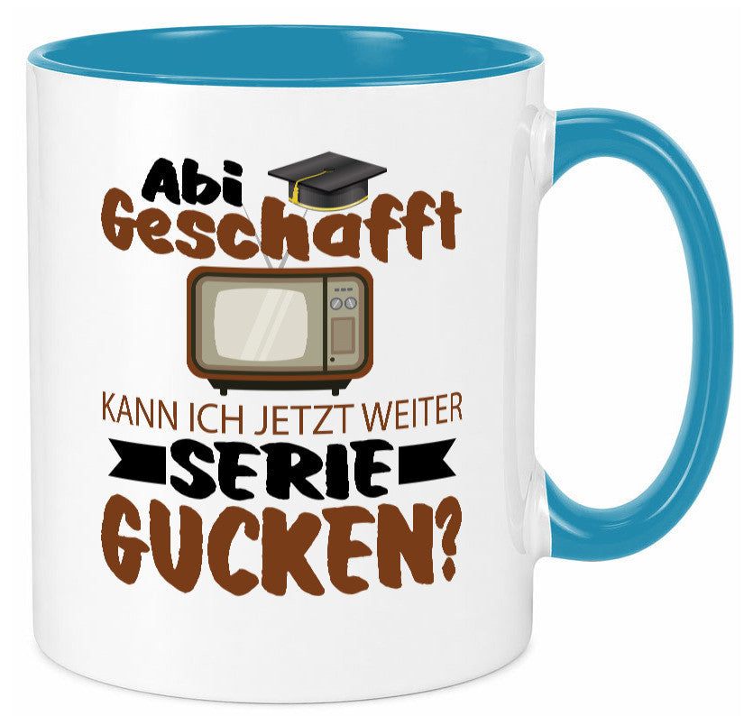 Abi Geschaft | Serie Gucken Bachlor Abitur Geschenk Humor Geschenkidee lustiger