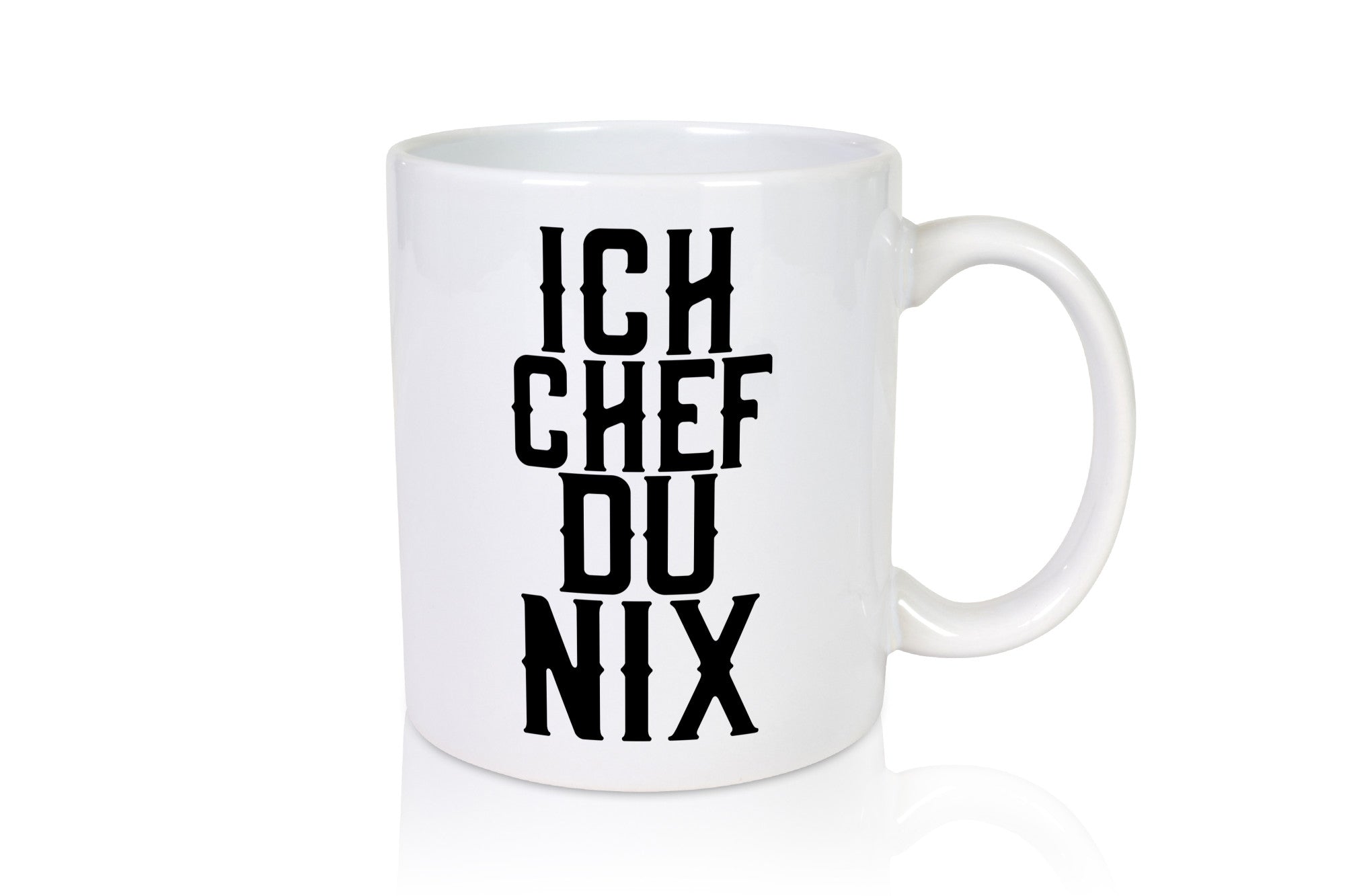 Ich Chef du nix | Arbeit Kollegen lustiger Spruch Humor Büro Geschenkidee Tasse
