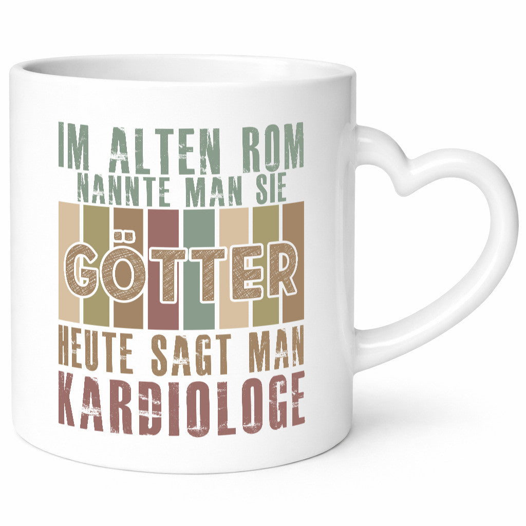 Heute sagt man: Kardiologe | Kardiologie Geschenk Humor Geschenkidee lustiger