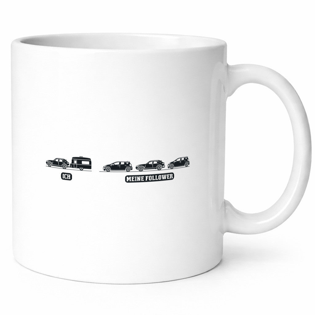 Ich | Meine Follower Camper Autos lustig Humor Geschenkidee Geschenk Tasse