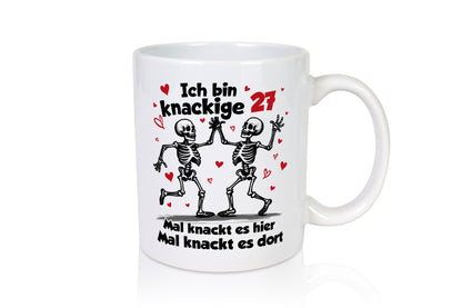 27. Geburtstag | Knackige 27 Ich bin alt v2 Humor Geschenkidee Tasse