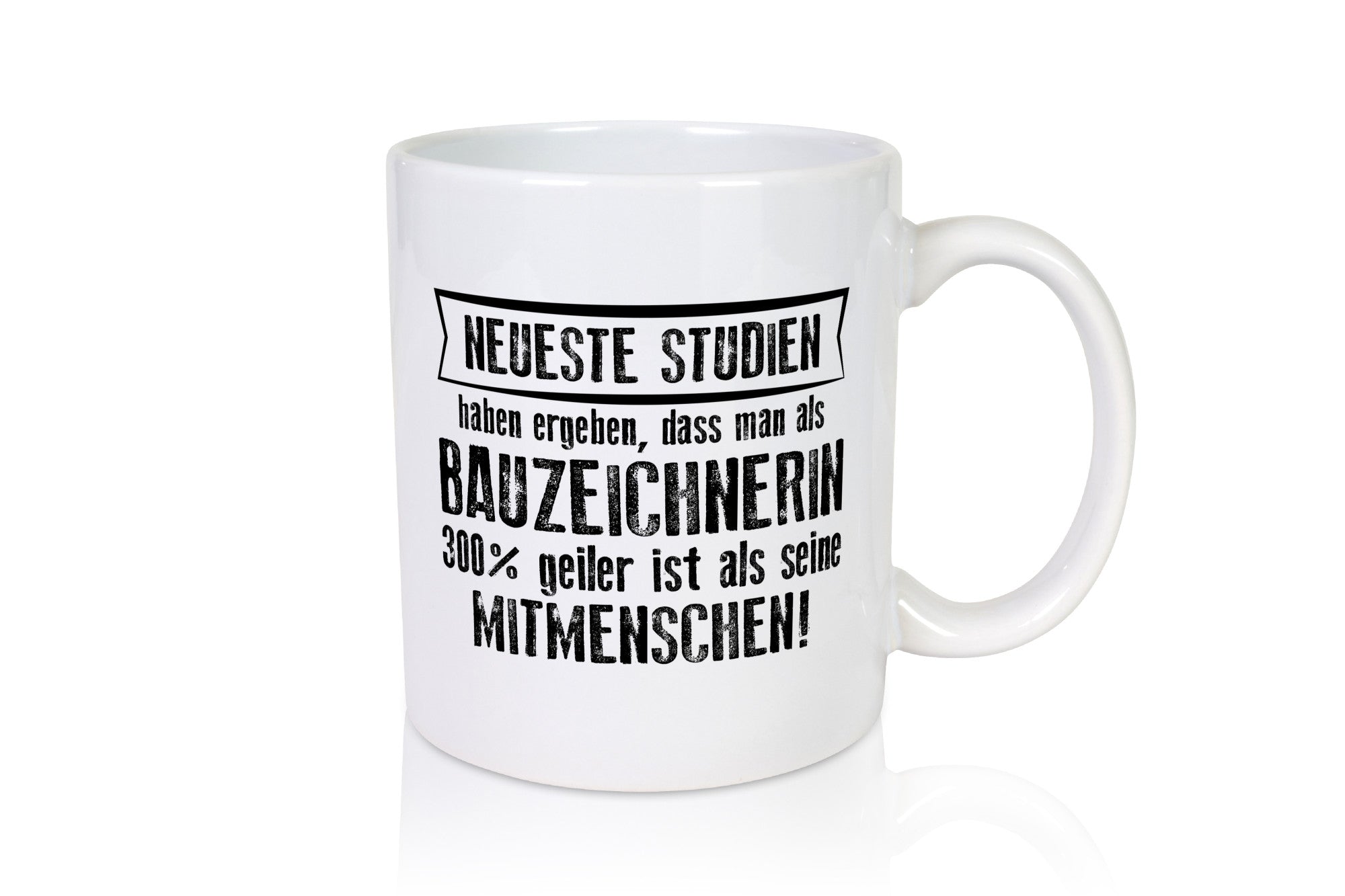 Neuste Studien: Bauzeichnerin | Zeichnerin Geschenk Humor Geschenkidee lustiger