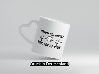 Ich koche weil es kann | Koch Küchenchef Herzschlag lustig Arbeit Kollegen Büro