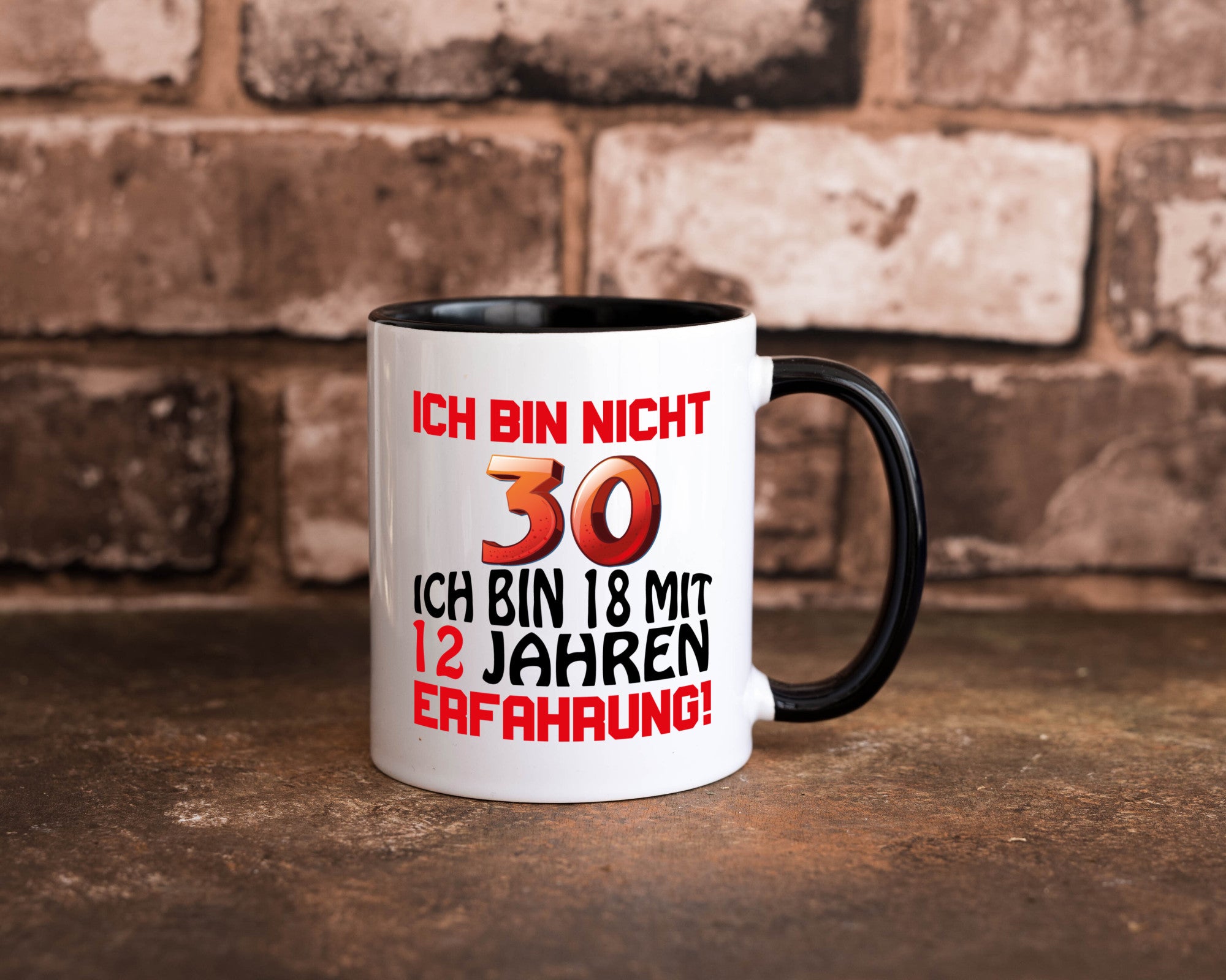Ich bin nicht 30. lustiger Spruch Geschenk Humor Geschenkidee Tasse