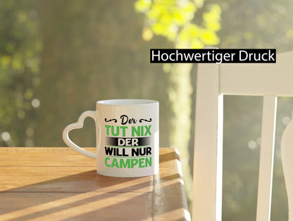 Der tut nix will nur Campen | Camping Abenteuer Geschenk Humor Geschenkidee