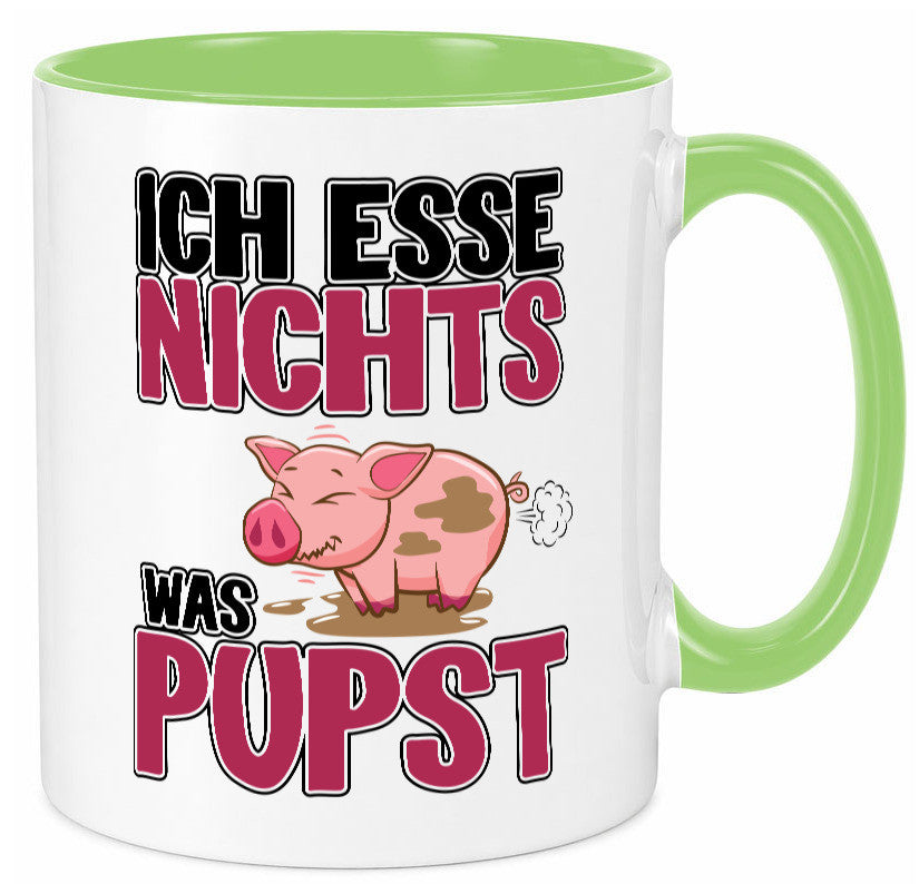 Ich esse nicht was Pupst lustiger Spruch Geschenk Humor Geschenkidee Tasse