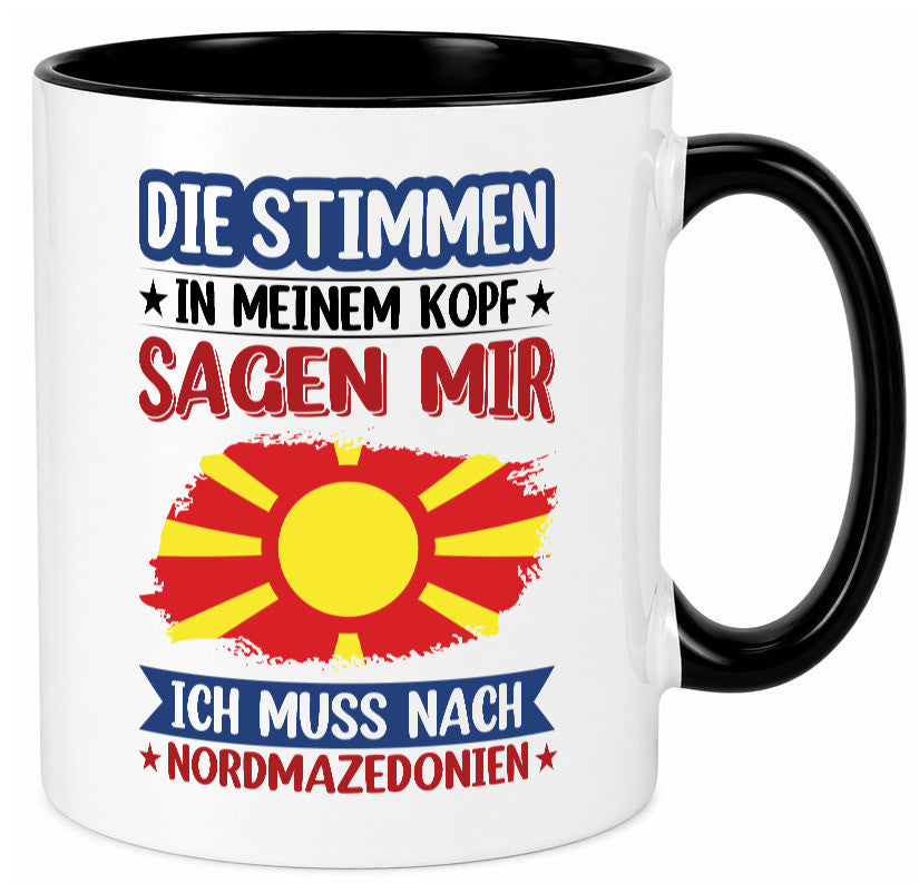 Nordmazedonien | Urlaub Stimmen in meinem Kopf Geschenk Humor Geschenkidee Tasse