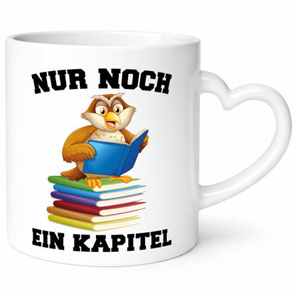 Nur noch ein Kapitel lustig Humor Geschenkidee Geschenk Tasse