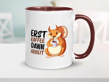 Erst Kaffee dann Arbeit | Büro Eichhörnchen Kaffeefreund Humor Kollegen