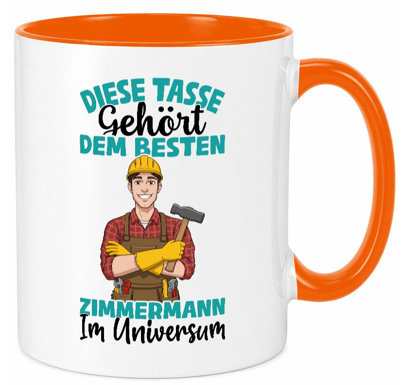 Im Universum: Zimmermann | Handwerker Holzbau Humor Geschenkidee Tasse