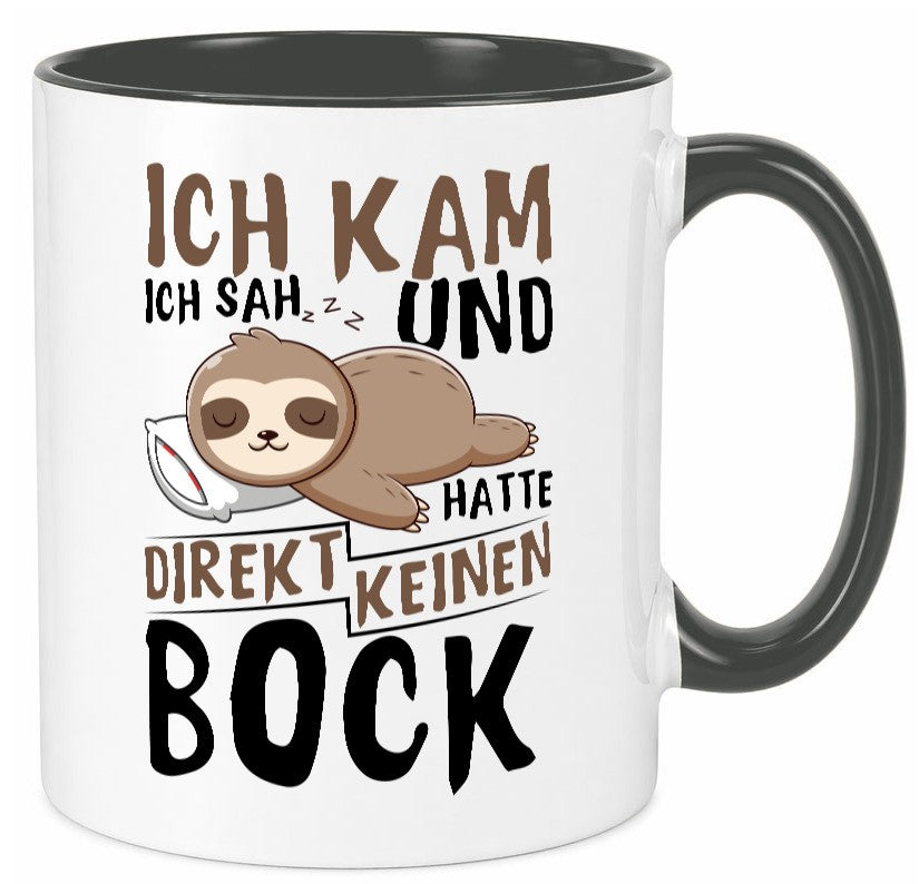 Ich hatte keinen Bock | Faultier Büro Arbeit Geschenk Kollegen lustiger Spruch Tasse