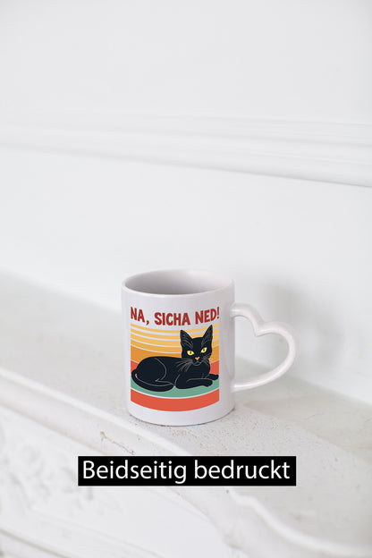 Na sicha ned! | Schwarze Katze Müde Humor Tierliebhaber Geschenkidee Tasse