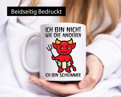 Ich bin nicht wie die anderen | frecher Teufel Teenager Geschenk Humor