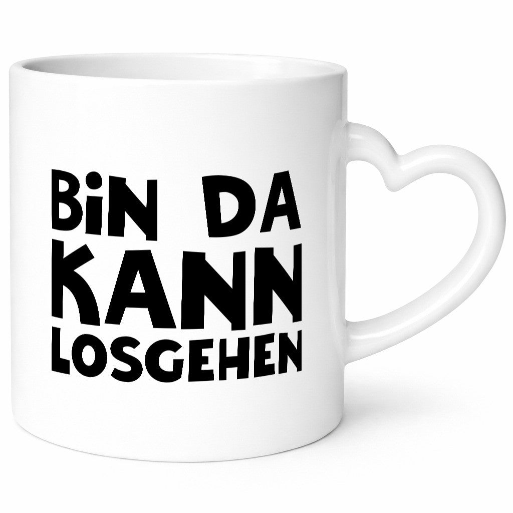 Bin da kann losgehen | Lass uns los Geschenk Humor Geschenkidee lustiger Spruch