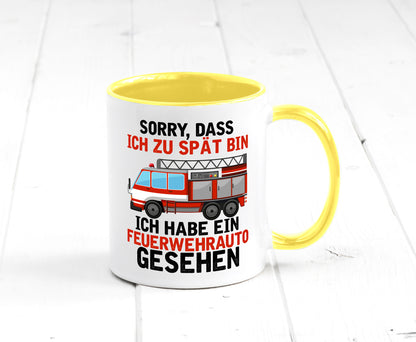 Ich hab ein feuerwehrauto gesehen | lustig Humor Geschenkidee Geschenk Tasse