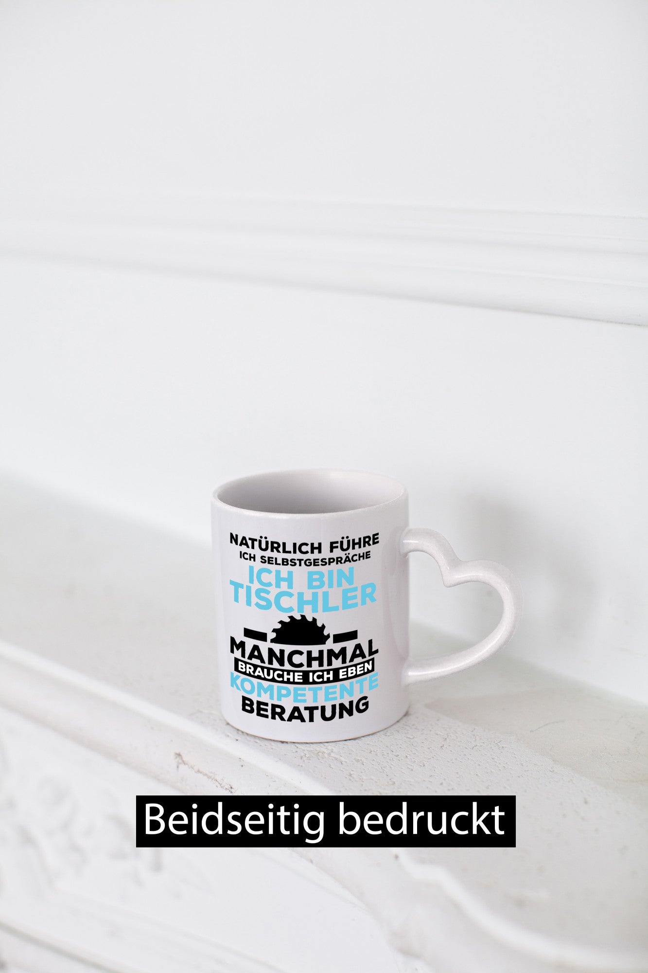 Tischler Humor | Tischlerei Spruchtasse Beruf Geschenkidee Arbeit Kollegen Büro